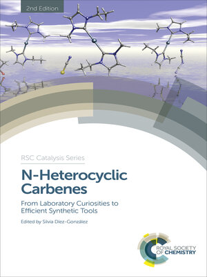 cover image of N-Heterocyclic Carbenes